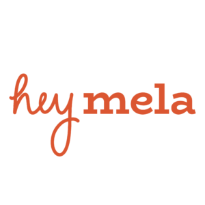 hey mela
